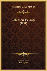 Collectanea Philologa (1891)