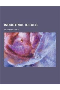 Industrial Ideals