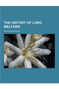 The History of Long Melford