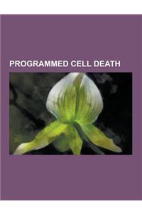 Programmed Cell Death