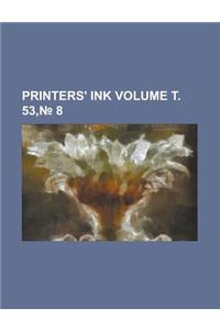 Printers' Ink Volume т. 53,№ 8