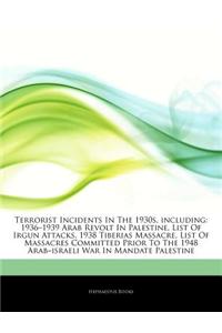Articles on Terrorist Incidents in the 1930s, Including
