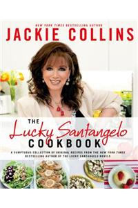 The Lucky Santangelo Cookbook