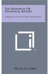 The Research or Technical Report