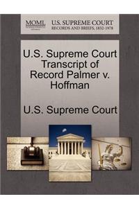 U.S. Supreme Court Transcript of Record Palmer V. Hoffman