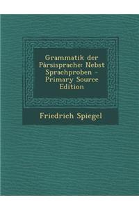 Grammatik Der Parsisprache