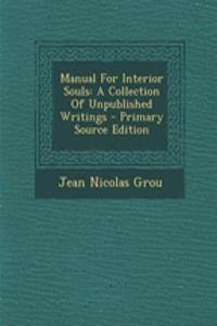 Manual for Interior Souls