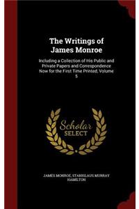 The Writings of James Monroe