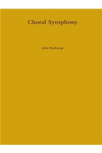 Choral Symphony