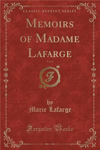 Memoirs of Madame Lafarge, Vol. 2 (Classic Reprint)
