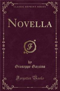 Novella (Classic Reprint)