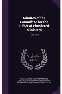 Minutes of the Committee for the Relief of Plundered Ministers