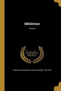 Médérine; Tome 2