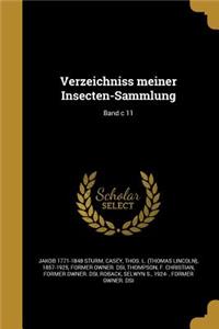 Verzeichniss meiner Insecten-Sammlung; Band c 11