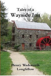 TALES OF A WAYSIDE INN