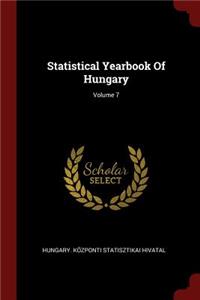Statistical Yearbook of Hungary; Volume 7
