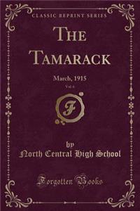 The Tamarack, Vol. 6