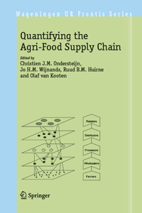 Quantifying the Agri-Food Supply Chain