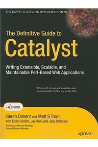 Definitive Guide to Catalyst