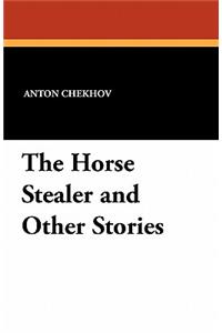 The Horse Stealer and Other Stories