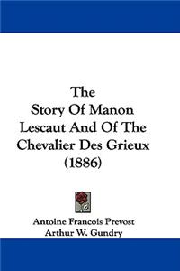 Story Of Manon Lescaut And Of The Chevalier Des Grieux (1886)
