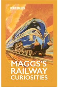 Maggs's Railway Curiosities