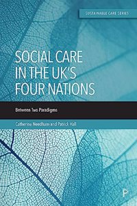 Social Care in the UK’s Four Nations