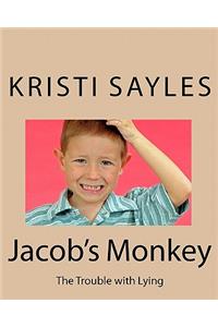 Jacob's Monkey: The Trouble with Lying