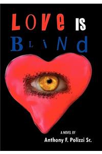 Love Is Blind