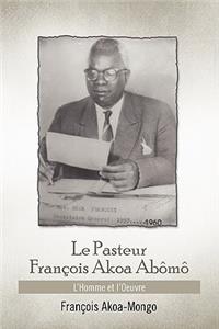 Pasteur Francois Akoa Abomo