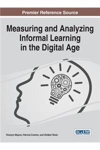 Measuring and Analyzing Informal Learning in the Digital Age