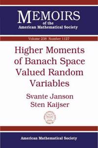 Higher Moments of Banach Space Valued Random Variables