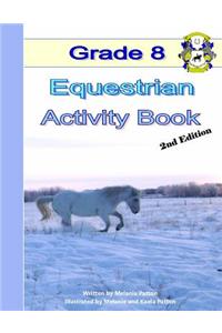 Grade 8 Equestrian Activity Book