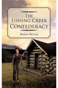 The Fishing Creek Confederacy