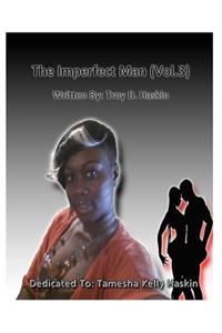 Imperfect Man Vol.3