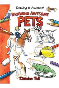 Drawing Awesome Pets