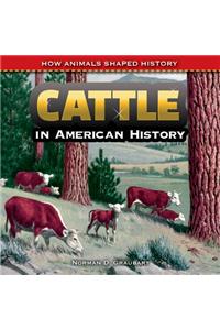 Cattle in American History