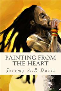 Painting from the Heart