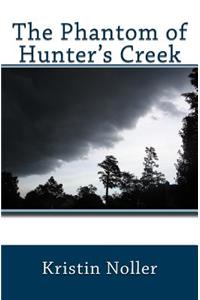 The Phantom of Hunter's Creek