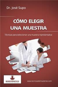 Cómo elegir una muestra
