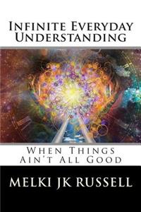 Infinite Everyday Understanding