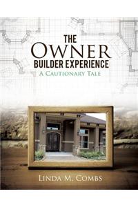 Owner Builder Experience