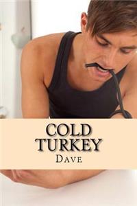 Cold Turkey