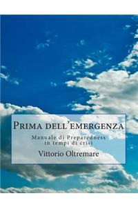 Prima dell'emergenza