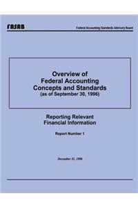 Overview of Federal Accounting Concepts and Standards