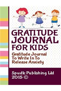 Gratitude Journal for Kids