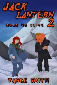 Jack Lantern 2: Dead or Alive