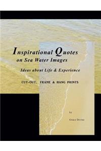 Inspirational Quotes on Sea Water Images Ideas about Life & Experience
