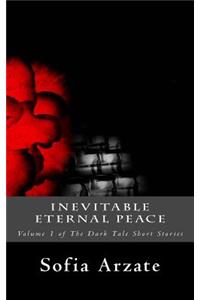 Inevitable Eternal Peace