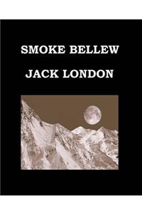 Smoke Bellew Jack London